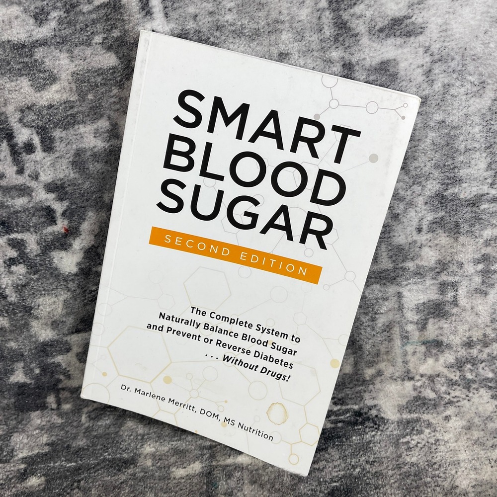 Smart‎ Blood Sugar 2nd Ed Dr Marlene Merritt Diabetes Primal Health Guide Book